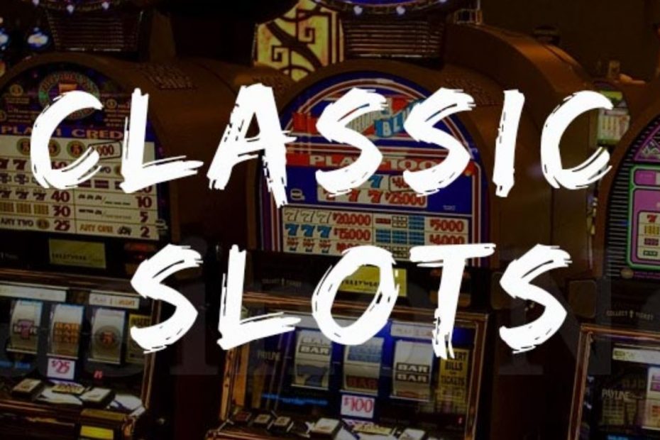 Play Classic Slots